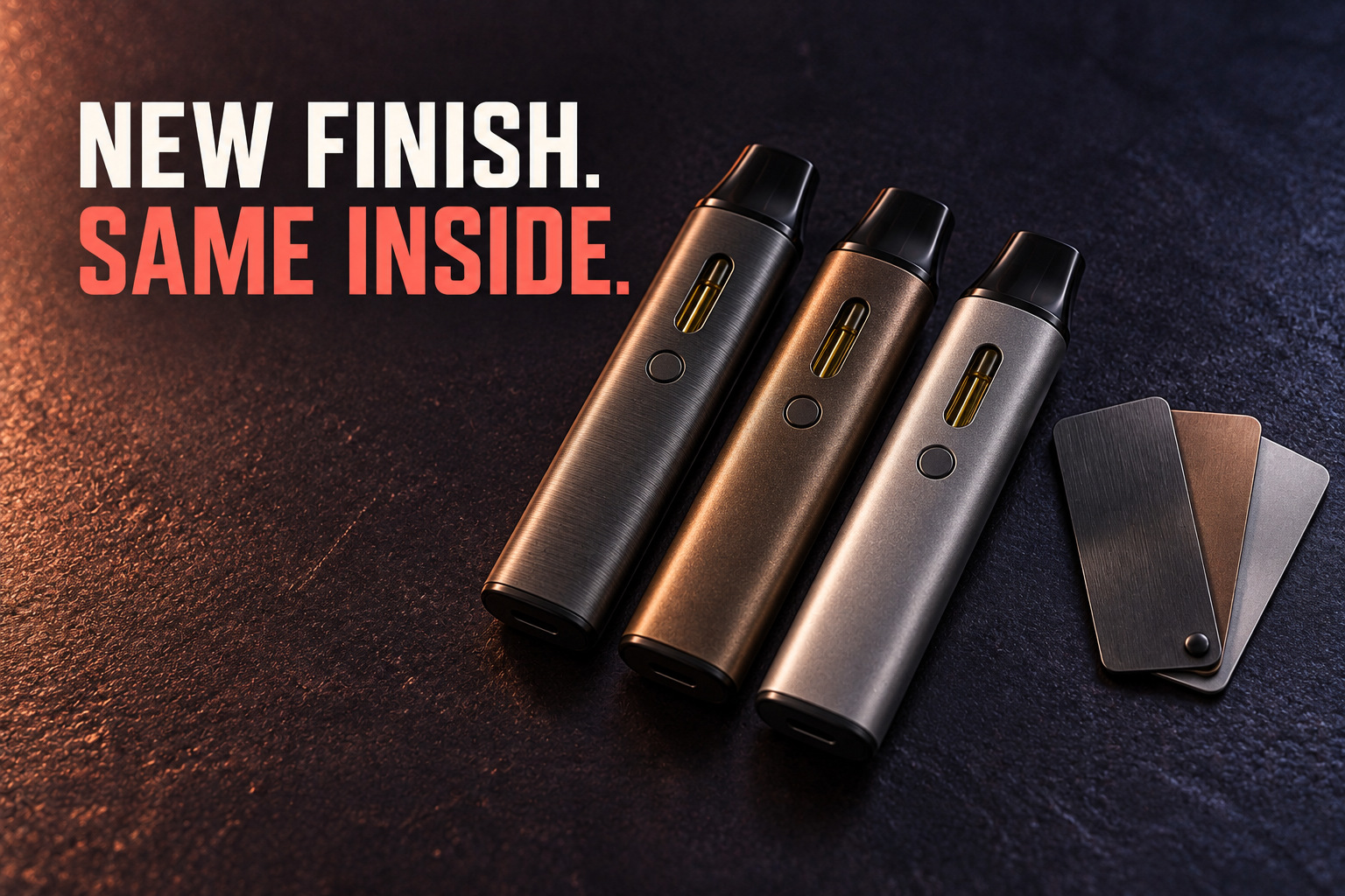 New finish. Same inside. Three generic devices with different metal finishes.